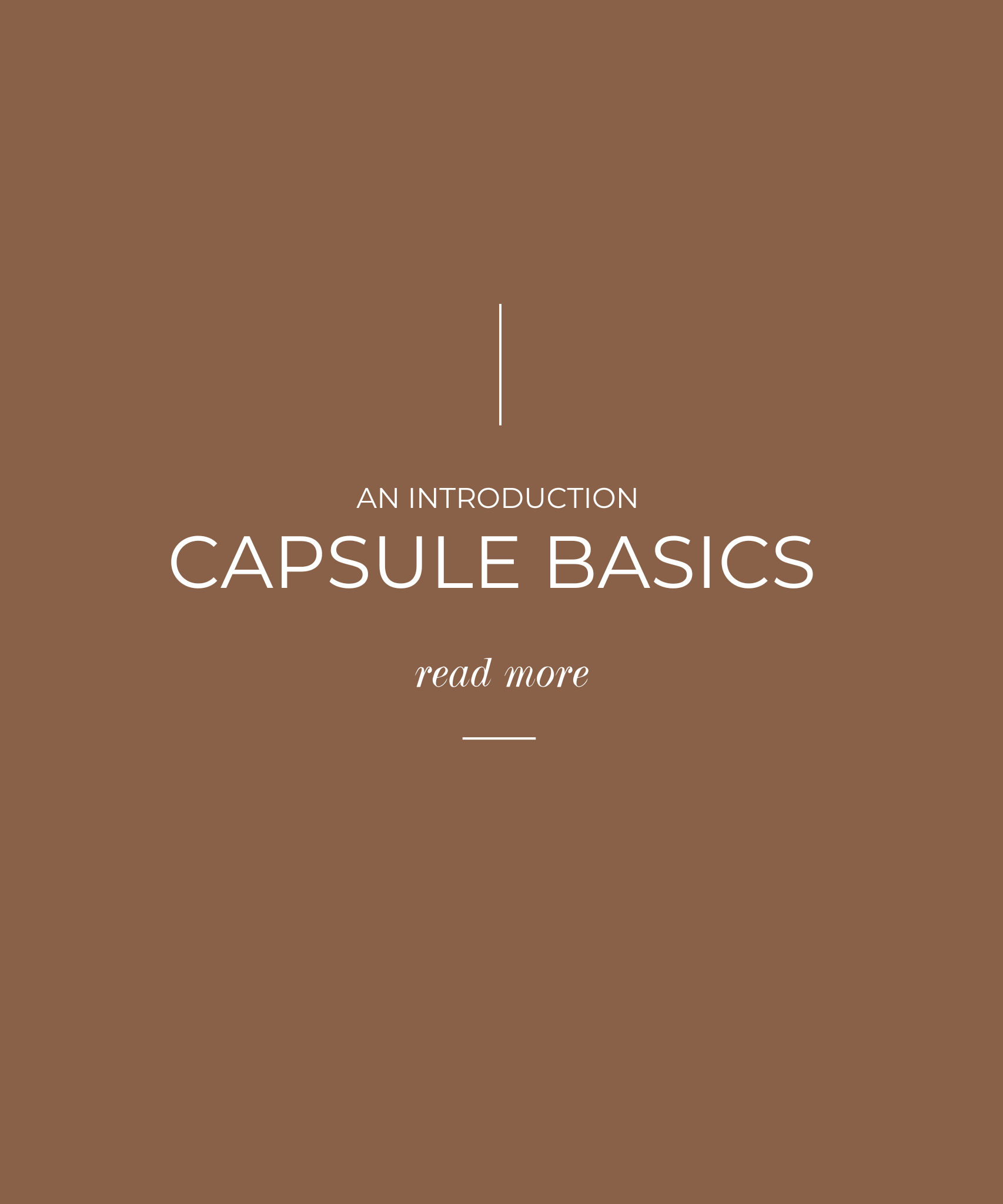 A Curated Capsule: The Basics